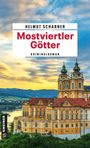 „Helmut Scharner: Mostviertler Götter. Kriminalroman.“ Barocke Klosteranlage über Flusslandschaft bei Sonnenuntergang.