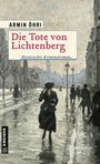 Armin Öhri: Die Tote von Lichtenberg, Buch