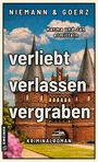 Text: "verliebt verlassen vergraben", "Niemann & Goerz", "Herma und Jan ermitteln", "Kriminalroman", "GMEINER". Hintergrund: Historisches Gebäude mit Türmen.