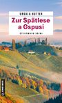 Ursula Hutter: Zur Spätlese a Gspusi, Buch