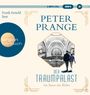 Peter Prange: Der Traumpalast, MP3,MP3