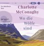 Charlotte McConaghy: Wo Die Wölfe Sind, CD