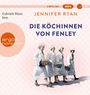 Jennifer Ryan: Die Köchinnen von Fenley, LP,LP