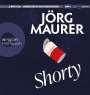 Jörg Maurer: Shorty, MP3