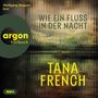 Tana French: Wie ein Fluss in der Nacht, MP3
