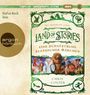 Chris Colfer: Land of Stories: Das magische Land - Eine Schatztruhe klassischer Märchen, MP3