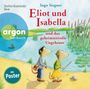 Ingo Siegner: Eliot und Isabella und das geheimnisvolle Ungeheuer, MP3