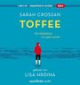 Sarah Crossan: Toffee, MP3