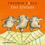 Fredrik Vahle: Der Elefant, CD