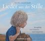 : Lieder aus der Stille, CD