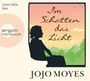 Jojo Moyes: Im Schatten das Licht, CD,CD,CD,CD,CD,CD,CD