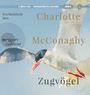 Charlotte McConaghy: Zugvögel, MP3,MP3
