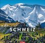 : Die Schweiz Kalender 2025 - Schönste Landschaften und Ansichten, KAL