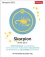 Robert Satorius: Skorpion Sternzeichenkalender 2025 - Tagesabreißkalender - Ihr Horoskop für jeden Tag, KAL