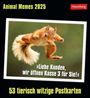 Elena Merschhemke: Animal Memes Postkartenkalender 2025 - 53 tierisch witzige Postkarten, KAL