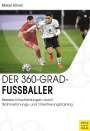 Marcel Körner: Der 360-Grad-Fußballer, Buch