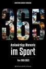 Christian Albrecht Barschel: 365 denkwürdige Momente im Sport, Buch