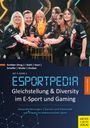 Nathalie Haut: Gleichstellung und Diversity im E-Sport und Gaming, Buch