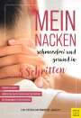Petra Mommert-Jauch: Mein Nacken - schmerzfrei und gesund in fünf Schritten, Buch