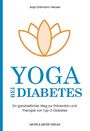 Anja Orttmann-Heuser: Yoga bei Diabetes, Buch