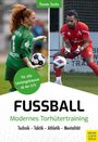 Thomas Tasche: Fußball: Modernes Torhütertraining, Buch