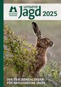 : Taschenkalender Unsere Jagd 2025, Buch