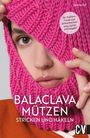 Sabine Ruf: Balaclava Mützen stricken und häkeln, Buch