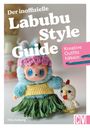 Mira Solberg: Der inoffizielle Labubu-Style-Guide, Buch