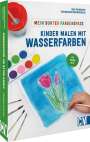 Gina Reinhardt: Mein bunter Farbenspaß - Kinder malen mit Wasserfarben, Buch