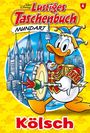 Disney: Lustiges Taschenbuch Mundart - Kölsch, Buch