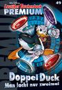 Text: "Lustiges Taschenbuch PREMIUM," "DoppelDuck," "Man lacht nur zweimal." Illustration: Humorvolle Ente mit Jetons.
