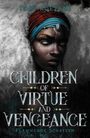 Tomi Adeyemi: Children of Virtue and Vengeance, Buch