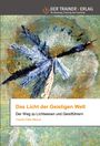 Claudia Petter-Messar: Das Licht der Geistigen Welt, Buch