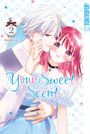Ichi Kotoko: Your Sweet Scent 02, Buch