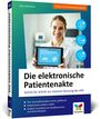 Jörg Schiemann: Die elektronische Patientenakte, Buch