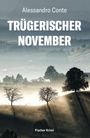 Alessandro Conte: Trügerischer November, Buch