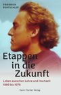 Friedrich Rentschler: Etappen in die Zukunft, Buch