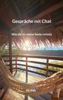 Ela Kille: Gespräche mit Chat, Buch
