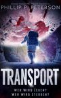 Phillip P. Peterson: Transport, Buch