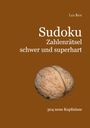 Lea Rest: Sudoku Zahlenrätsel schwer und superhart, Buch