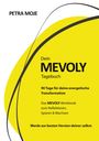 Petra Moje: Dein Mevoly Tagebuch, Buch