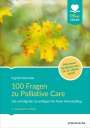 Ingrid Hametner: 100 Fragen zu Palliative Care, Buch