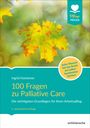 Ingrid Hametner: 100 Fragen zu Palliative Care, Buch