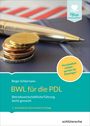 Birger Schlürmann: BWL für die PDL, Buch