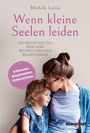 Michele Liussi: Wenn kleine Seelen leiden, Buch