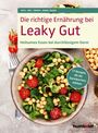 Anne Iburg: Die richtige Ernährung bei Leaky Gut, Buch