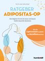 Stefan Schopf: Ratgeber Adipositas-OP, Buch