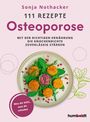 Silke Nothacker: 111 Rezepte - Osteoporose, Buch