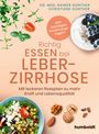 Rainer Günther: Richtig essen bei Leberzirrhose, Buch