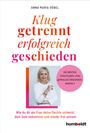 Anna Lena Göbel: Klug getrennt - erfolgreich geschieden, Buch